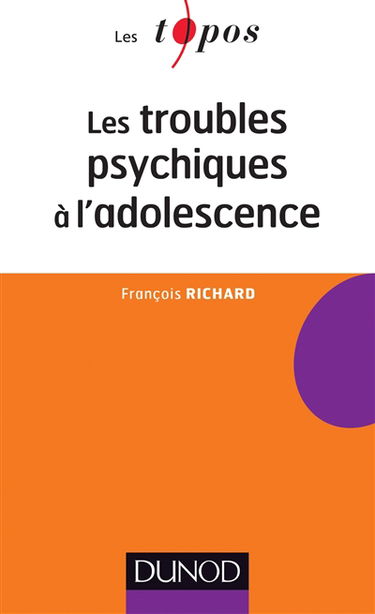 Les troubles psychiques à l'adolescence