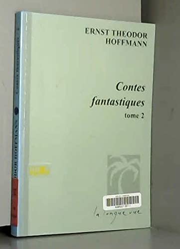 Contes fantastiques. Vol. 2