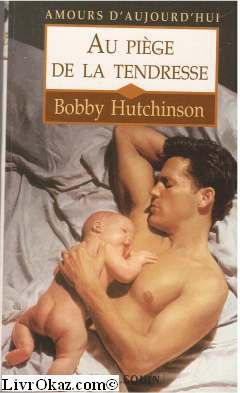 AU PIEGE DE LA TENDRESSE