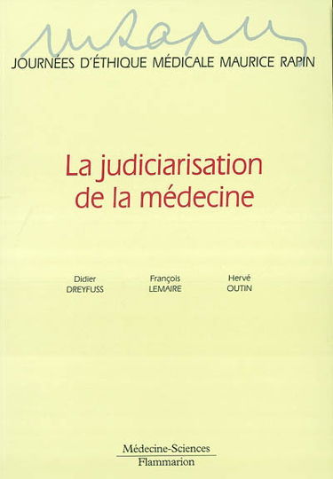 La judiciarisation de la médecine