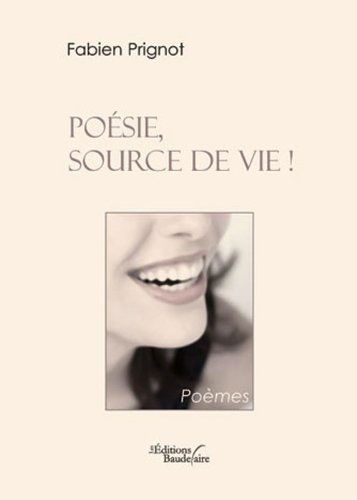 Poésie, source de vie!