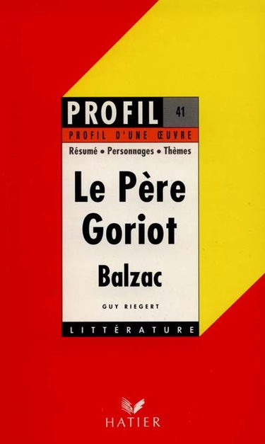 Le père Goriot, Balzac