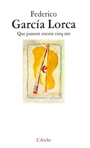 Que passent encore cinq ans