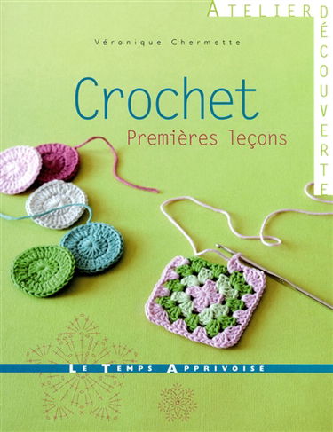 Crochet : premières leçons