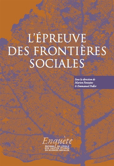 L'épreuve des frontières sociales