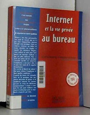 Internet et la vie privée au bureau