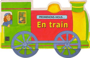 Promenons-nous en train