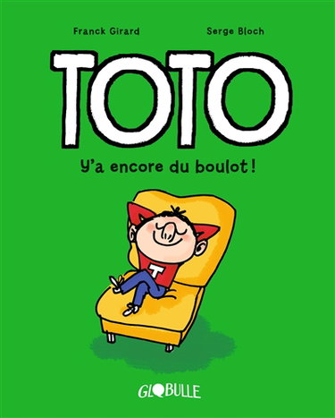 Couverture de Toto. Vol. 12. Y'a encore du boulot !