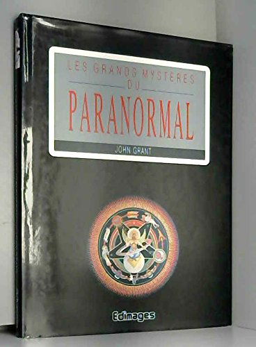 Les grands mysteres du paranormal