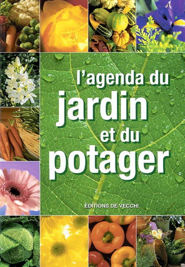 L'agenda du jardin et du potager
