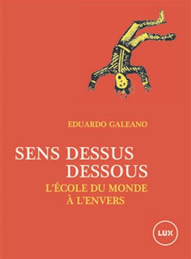 Sens dessus dessous : L'école du monde à l'envers