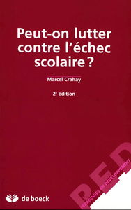 Peut-on lutter contre l'échec scolaire ?