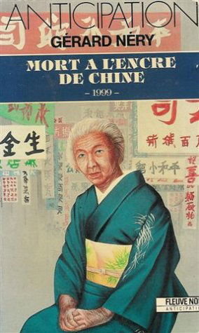 Mort à l'encre de Chine : 1999
