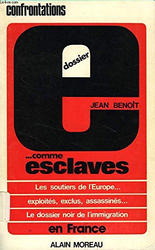 Couverture de Dossier E... Comme Esclaves