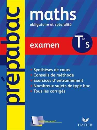 Maths terminale S, enseignement obligatoire et de spécialité : examen