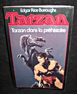 Tarzan : l'intégrale : les aventures de lord Greystoke. Vol. 8. Tarzan dans la préhistoire