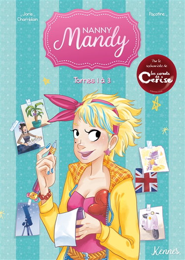 Couverture de Nanny Mandy : tomes 1 à 3