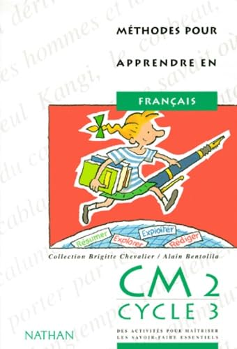 Méthodes pour apprendre en français CM2, cycle 3 : cahier de l'élève