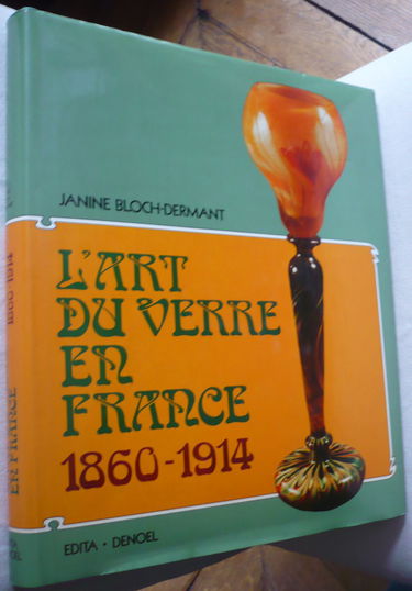 L'art du verre en France : 1860-1914