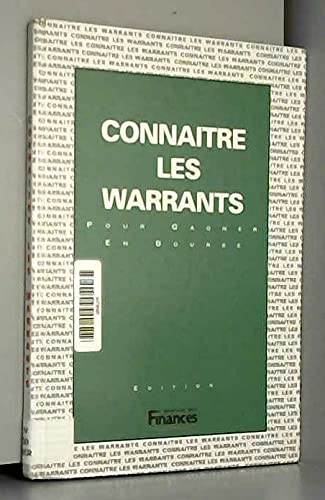 Connaître les warrants