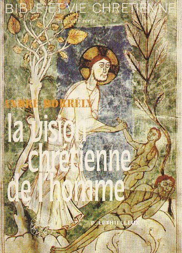 La Vision chrétienne de l'homme