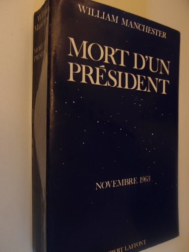 Couverture de Mort d' Un Président - Novembre 1963