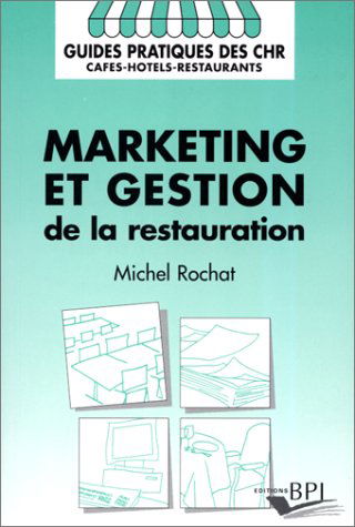 Marketing et gestion de la restauration
