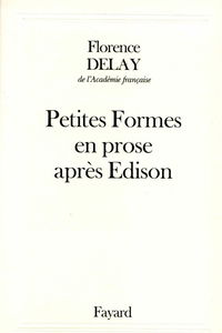 Petites formes en prose après Edison