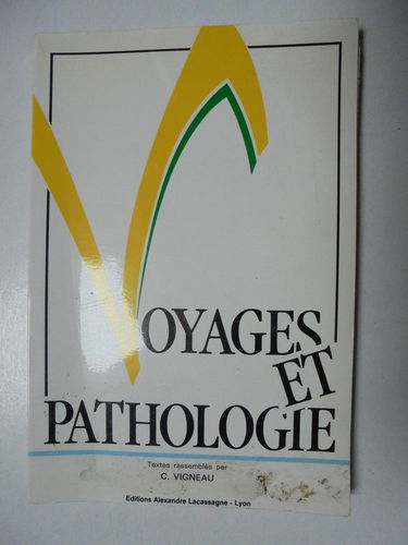 Voyages et pathologie