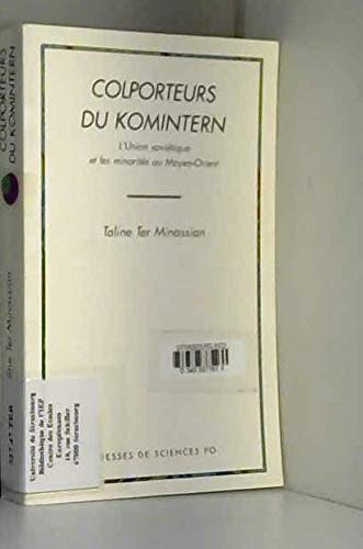 Colporteurs du Komintern : l'Union soviétique et les minorités du Moyen-Orient