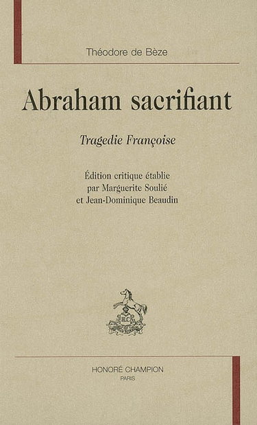 Couverture de Abraham sacrifiant : tragédie françoise