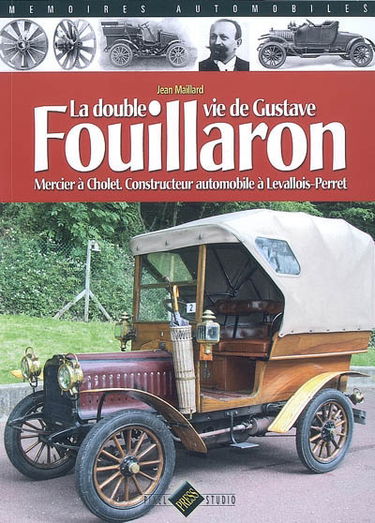 La double vie de Gustave Fouillaron : mercier à Cholet, constructeur automobile à Levallois-Perret