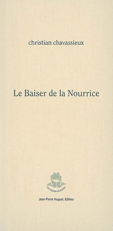 Le baiser de la nourrice