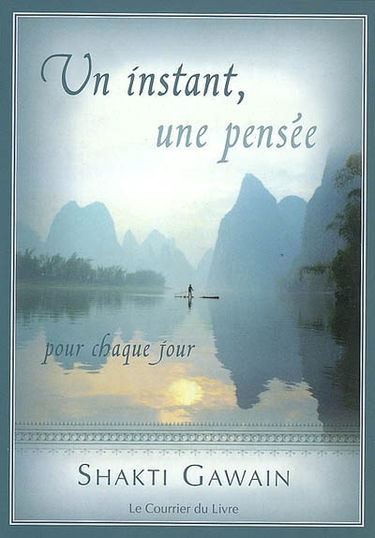 Un instant, une pensée : pour chaque jour