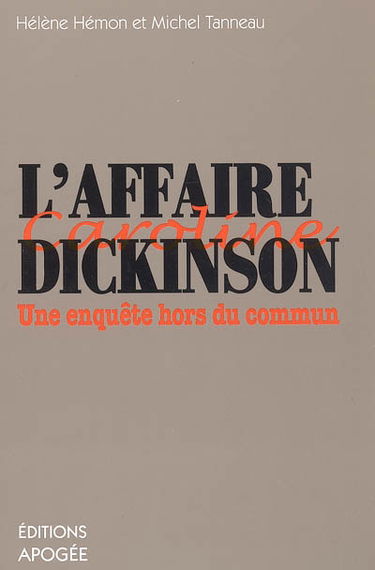 L'affaire Dickinson