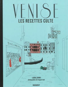Venise : les recettes culte