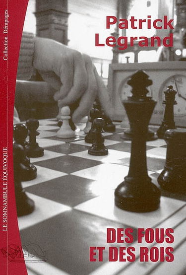 Des fous et des rois