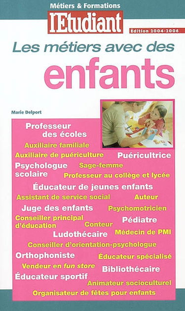 Les métiers avec des enfants