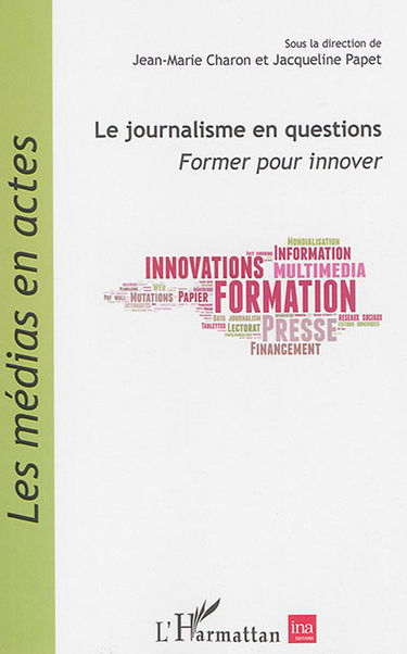 Le journalisme en questions : former pour innover