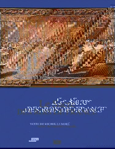 Le sacre des rois de France