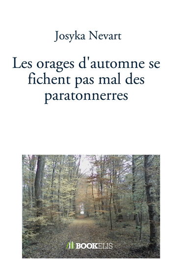 Les orages d'automne se fichent pas mal des paratonnerres