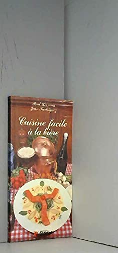 Cuisine facile à la bière