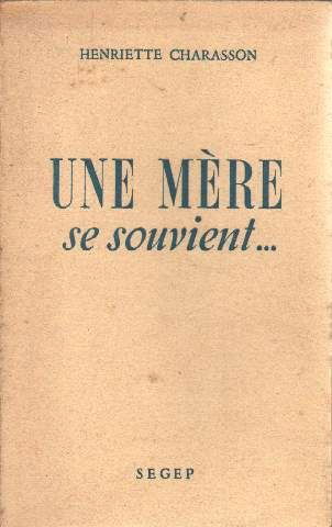 Une mere se souvient