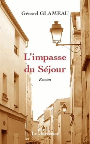 L'impasse du séjour