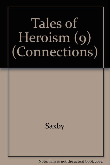 Tales of Heroism (9)