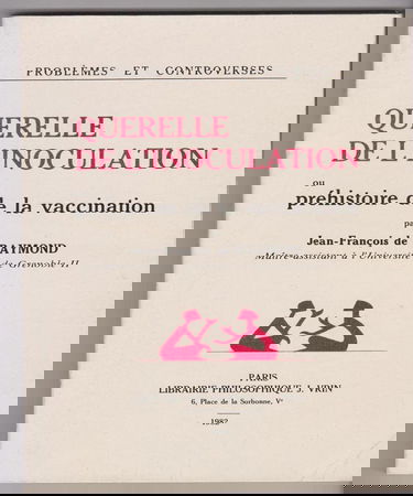 Querelle de l'inoculation ou Préhistoire de la vaccination