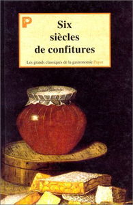 Six siècles de confitures