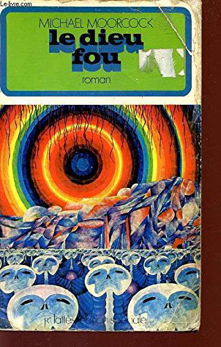 LE DIEU FOU.