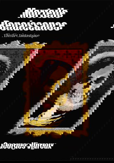 Mortelle Renaissance