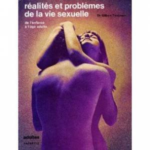 Couverture de Réalités et problèmes de la vie sexuelle: Tome 1, De l'enfance à l'âge adulte par Gilbert Tordjman